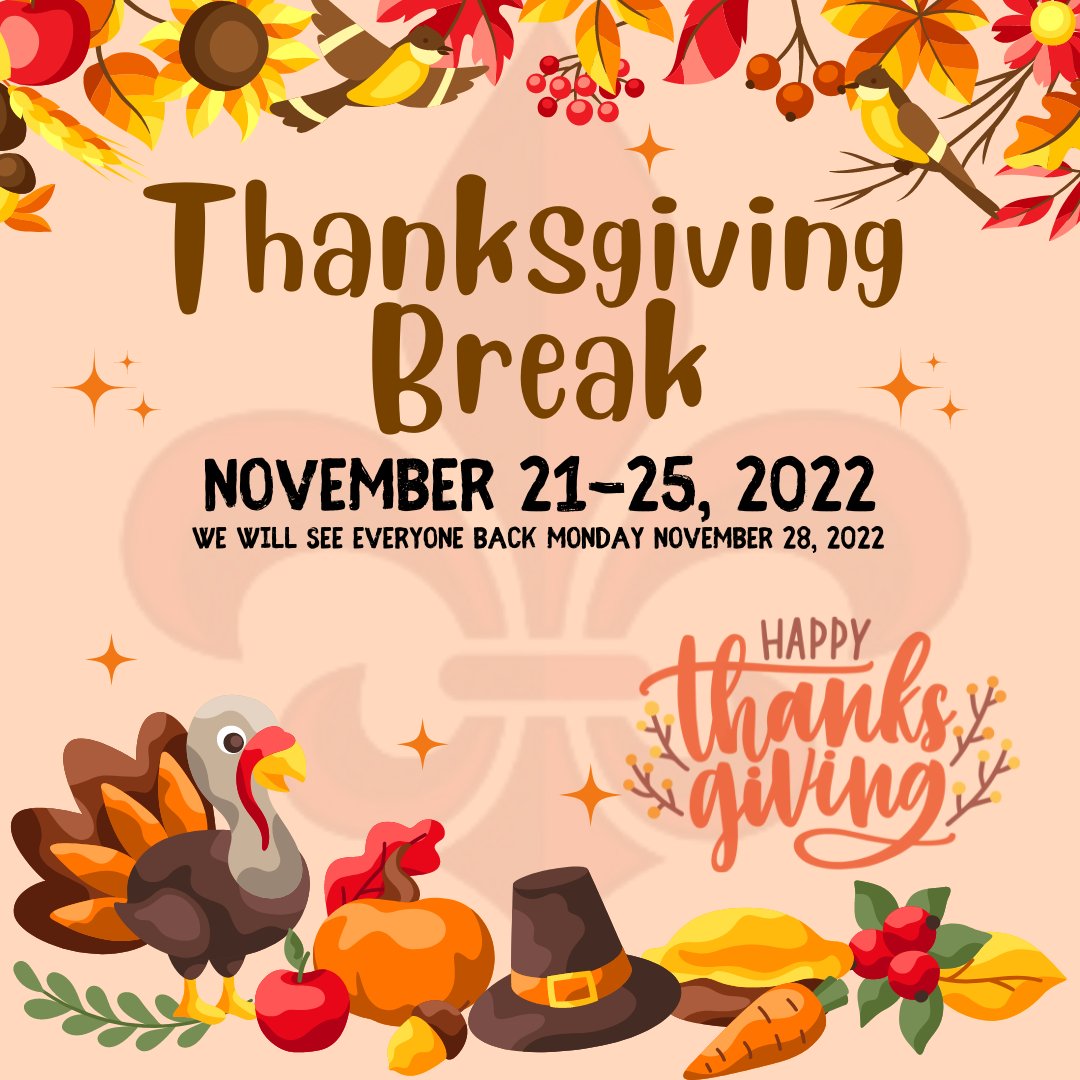 Wishing you all a fun, restful thanksgiving break 🦃🍁✨ Classes will resume Monday November 28th 2022. #OnceASaintAlwaysASaint