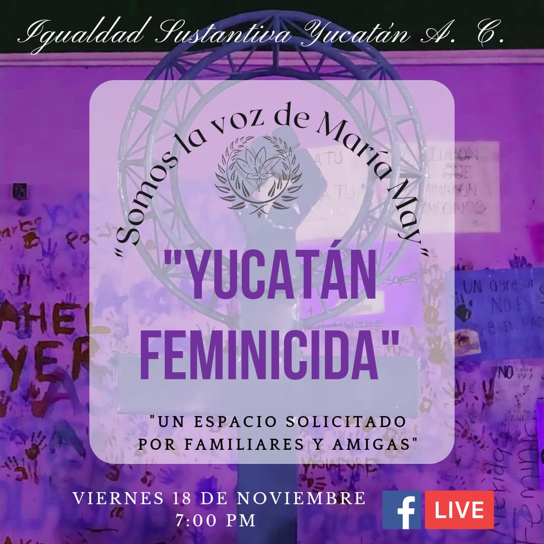 IgualdadYucatan's tweet photo. Recuerden hoy tenemos en vivo en fb #YucatanFeminicida un espacio para la familia y amigas de #MariaMay 💜✨ https://t.co/pU7VsQ5tPN