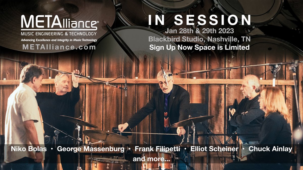 The METAlliance (Music Engineering &amp; Technical Alliance) is presenting the next "In Session" event, January 28 &amp; 29, 2023 HERE at Blackbird Studio and <a href="/BBArocks/">TheBlackbirdAcademy</a>! #Record and #mix sessions with the #METAlliance members! Register 👉 bit.ly/metalliance