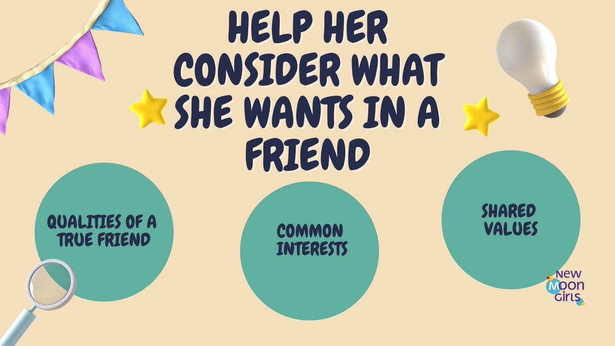 Empower her to make and be a great friend