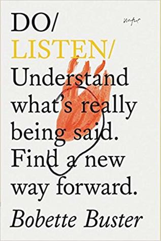 read [epub]> Do Listen: Understand what's really being said. Find a new ...