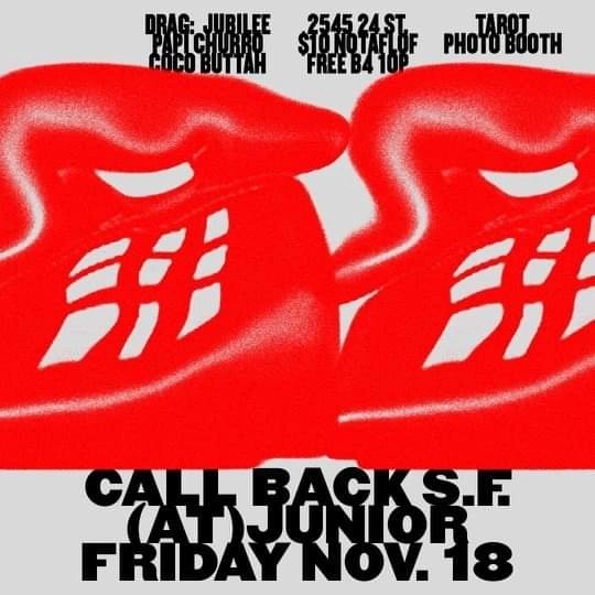 soypapichurro's tweet photo. See you tonight for Callback with @cocobuttah85 at Junior doors at 10pm, show at 11pm! #SanFrancisco #sfdrag #sfdragshow https://t.co/CqYz44LSHV