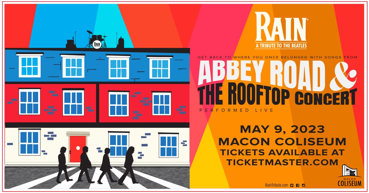 'Come Together' on May 9 and hear the best of Abbey Road &amp; the Rooftop Concert performed live at the Macon Coliseum with <a href="/RainTribute/">RAIN: A Tribute to the Beatles</a>. Get your tickets today! [🎫 - bit.ly/3Ga67gZ]