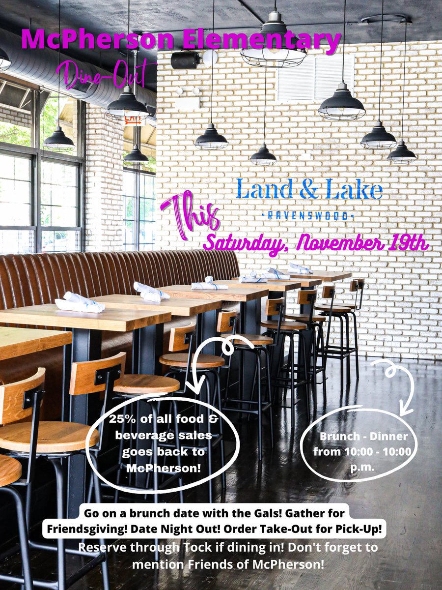 Happy Friday! 

Just a gentle reminder to head over to Land &amp; Lake tomorrow (Saturday only) for brunch or dinner, your choice of either take out or dine in at the restaurant! 

Land &amp; Lake Ravenswood will generously donate 25% of the total food and beverage sales go to McPherson!