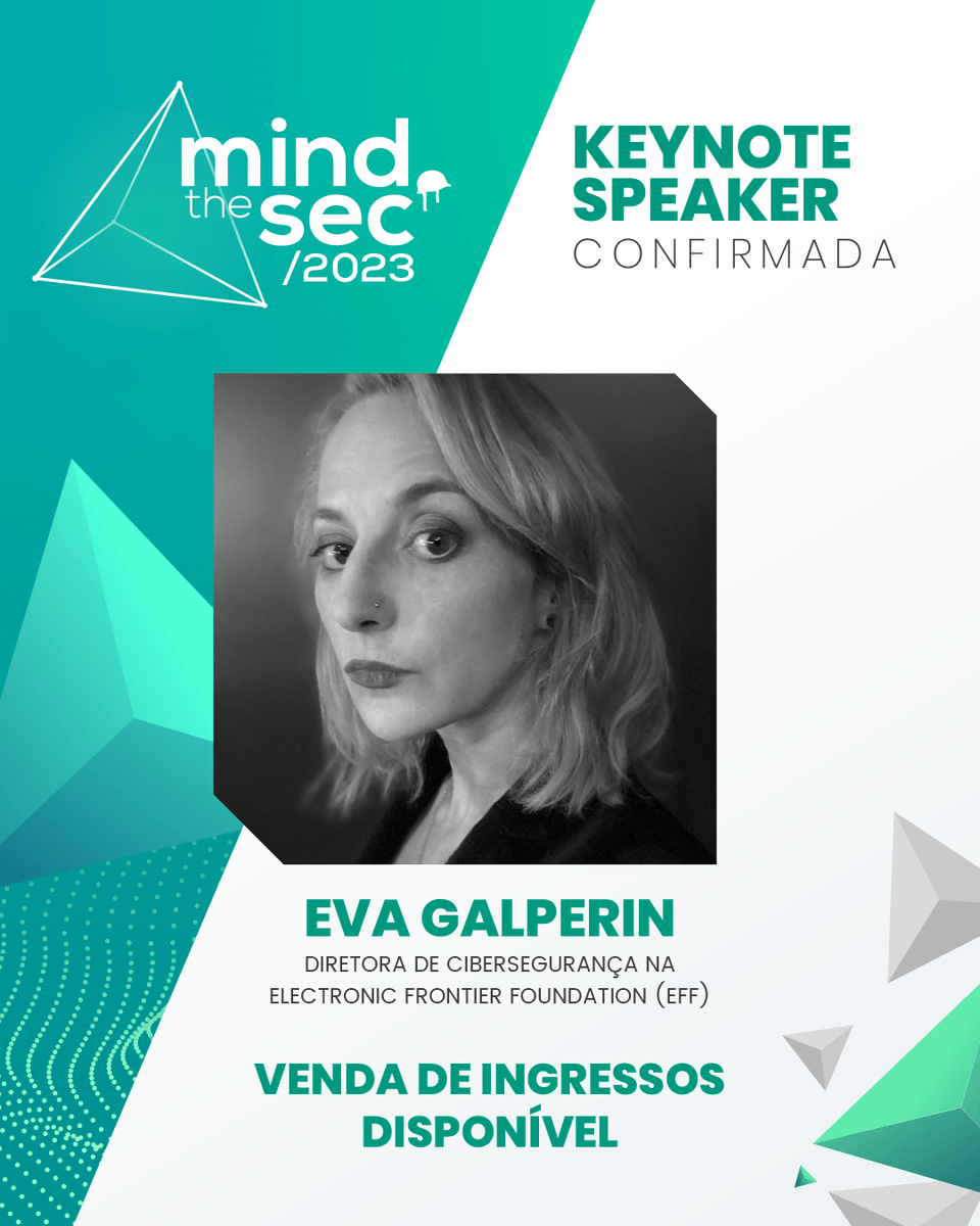 Keynote confirmada! Garanta seu ingresso e acompanhe a presença de Eva Galperin no #MindTheSec! bit.ly/3EHrPYA

#si #segurançadainformação #ciso #cybersecurity #infosec #infosecurity #netwoking #conferencia #evento #feiradenegocios
