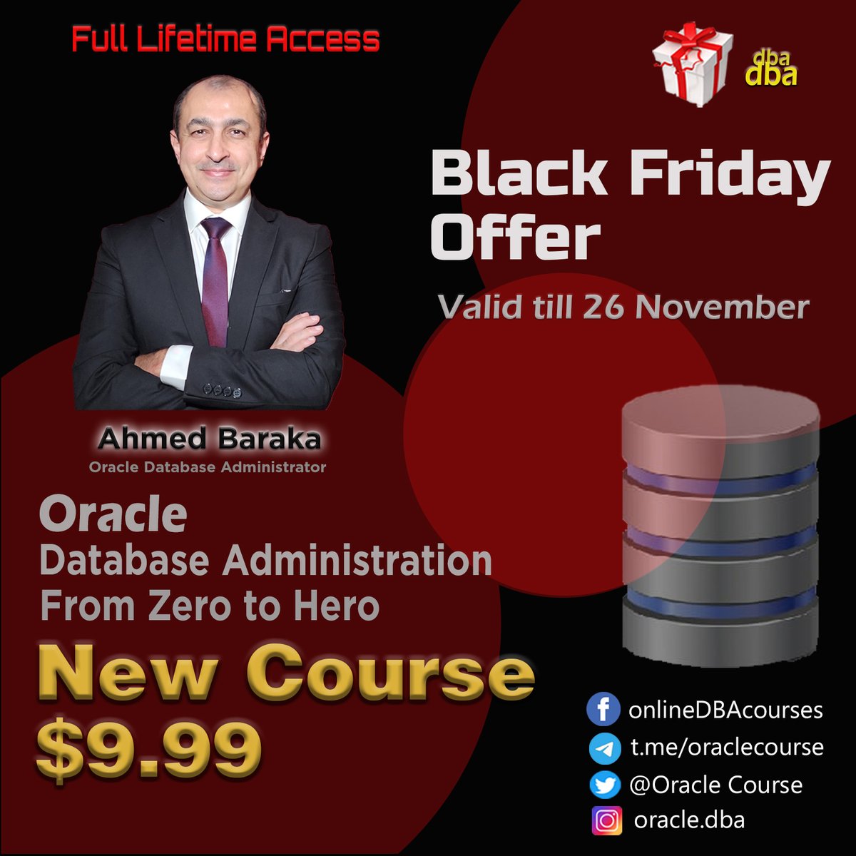 OracleCourse's tweet image. * New Course* (Oracle Database Administration from Zero to Hero )
Black Friday Price:($9.99)- valid till 26 November 2022 
Sign-up in oracle-dba.thinkific.com
Then Buy your price offer:
oracle-dba.thinkific.com/courses/dba?co…

#oracledba #oracledatabase #oracledba #dba #blackfriday2022  #اوركل