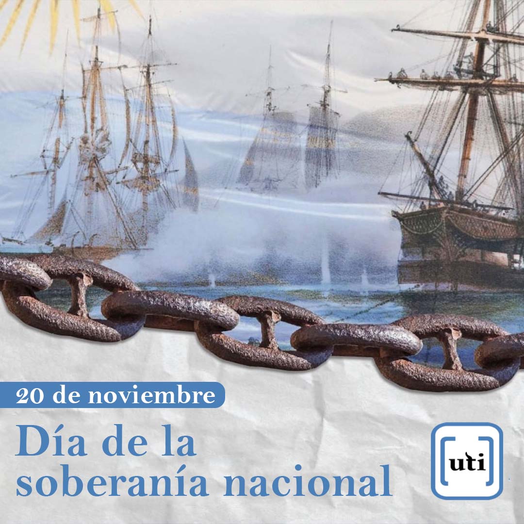 utinacional's tweet photo. 📆 20 noviembre.
En conmemoración de la Batalla de la Vuelta de Obligado, celebramos hoy el Día de la Soberanía Nacional. 🇦🇷

#soberanianacional #argentina #patria https://t.co/bizzXRscVr