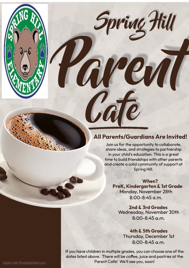 springhillelem's tweet photo. Spring Hill Families, save the date for your grade level’s #ParentCafe time! Meet our new administrators and share your ideas for making our school community the best it can be! 💚🐻💙
#kcsregion5 #springhillpride #climbingtothetop #GoBears https://t.co/YQ0DZMNWZ2