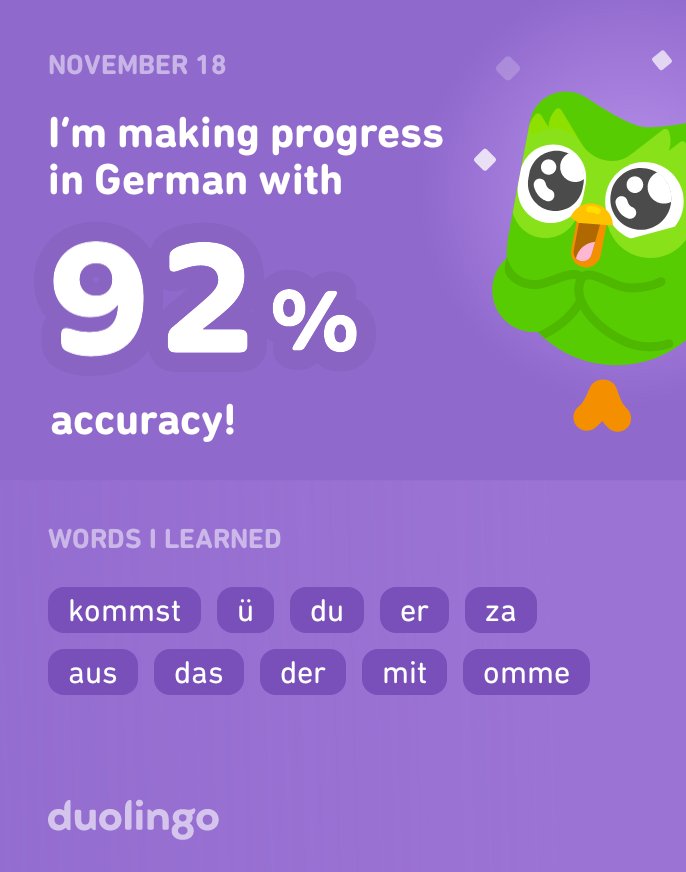 I’m learning German on Duolingo! It’s free, fun, and effective.