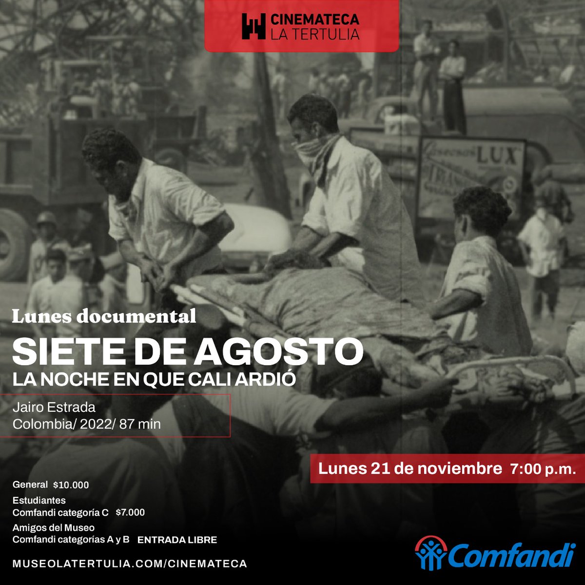 ESTRADAJAIRO's tweet photo. Cordialmente invitados al estreno del largometraje documental SIETE DE AGOSTO en Cinemateca la Tertulia de Cali.
Lunes 21 de noviembre de 2022 - 7:00 pm.
https://t.co/OzVAyFtjGN https://t.co/aw4EVzJi0K