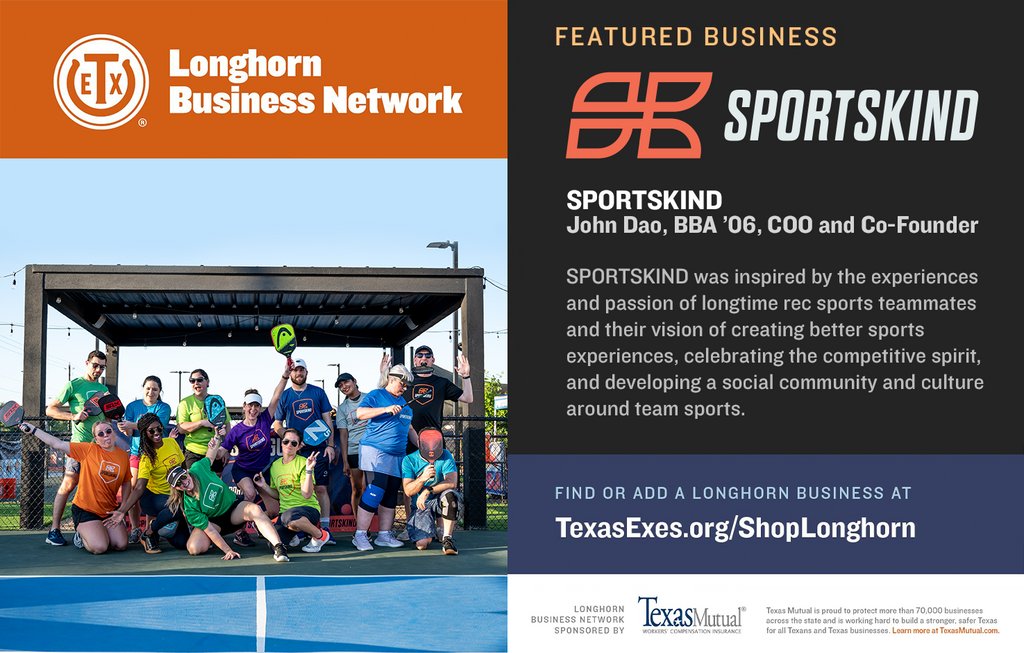 If you live in Austin, Houston, Dallas, San Antonio, or Denver, check out SPORTSKIND, a rec sports league that was co-founded by Longhorn John Dao, BBA ‘06. Sportskind is a member of the Longhorn Business Network. Learn how you can join at txex.us/LBN #ShopLonghorn 🤘