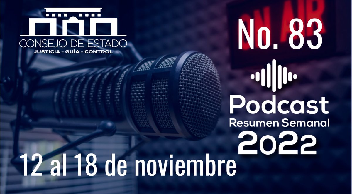 consejodeestado's tweet photo. #PodcastCE #ResumenNoticioso | 📻🎙Finalizamos la semana con el resumen de las decisiones más importantes en el @consejodeestado
Semana del 12 al 18 de noviembre de 2022
✅ ESCUCHE EL PODCAST EDICIÓN #83 Y SUSCRÍBASE👉https://t.co/3lhI4T2qpB
#decisionesjudiciales #DecisionesCE https://t.co/aOHzQPrYHC