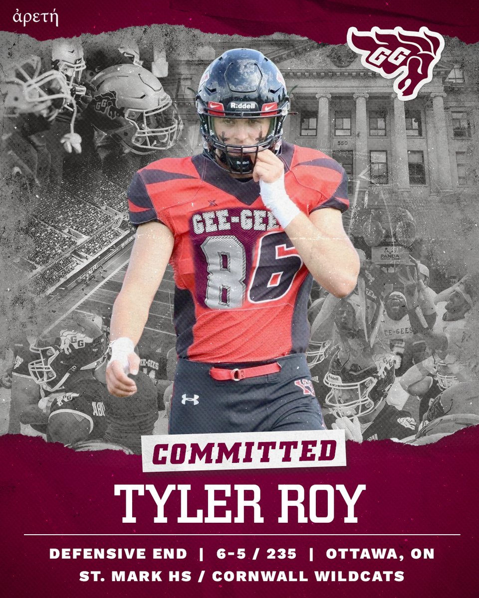 Big addition to the D-Line! ‼️

We’re welcoming hometown product Tyler Roy to the Gee-Gees family. A 6-5, 235 lb. defensive end joining us from St. Mark H.S. and the Cornwall Wildcats OSFL program.

Can’t wait to see you in Garnet and Grey! 🐎