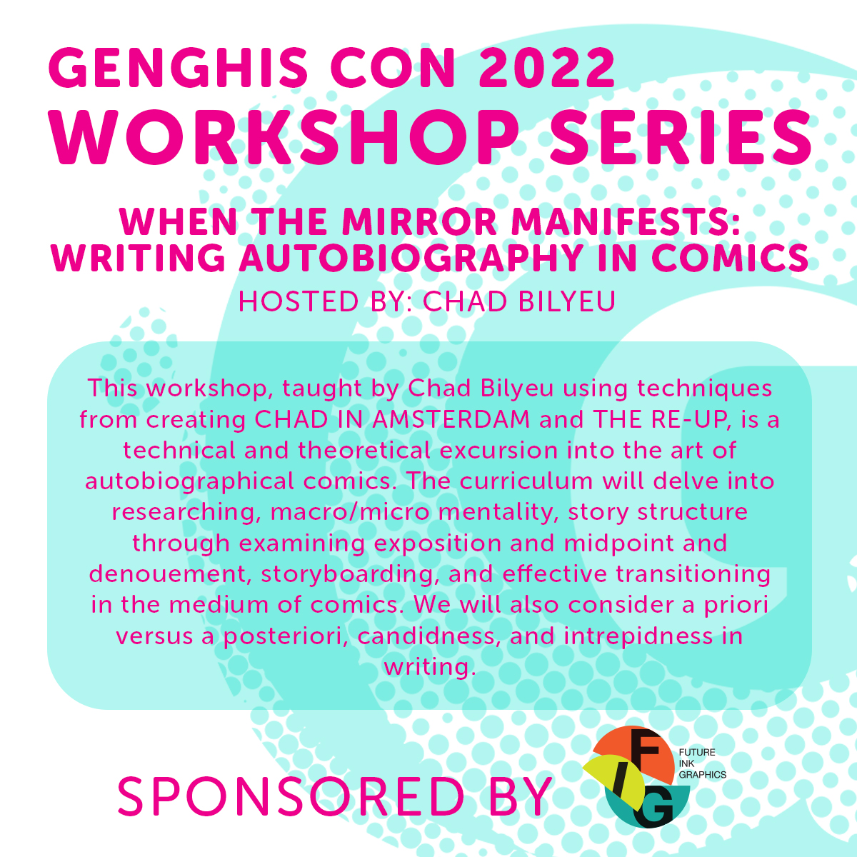 GenghisConCle's tweet photo. We're excited to announce that we've partnered with Future Ink Graphics to bring you a daylong lineup of workshops at this year's Genghis Con!

Chad Bilyeu will host When the Mirror Manifests: Writing Autobiography in Comics! https://t.co/Z2kYhF3SNO