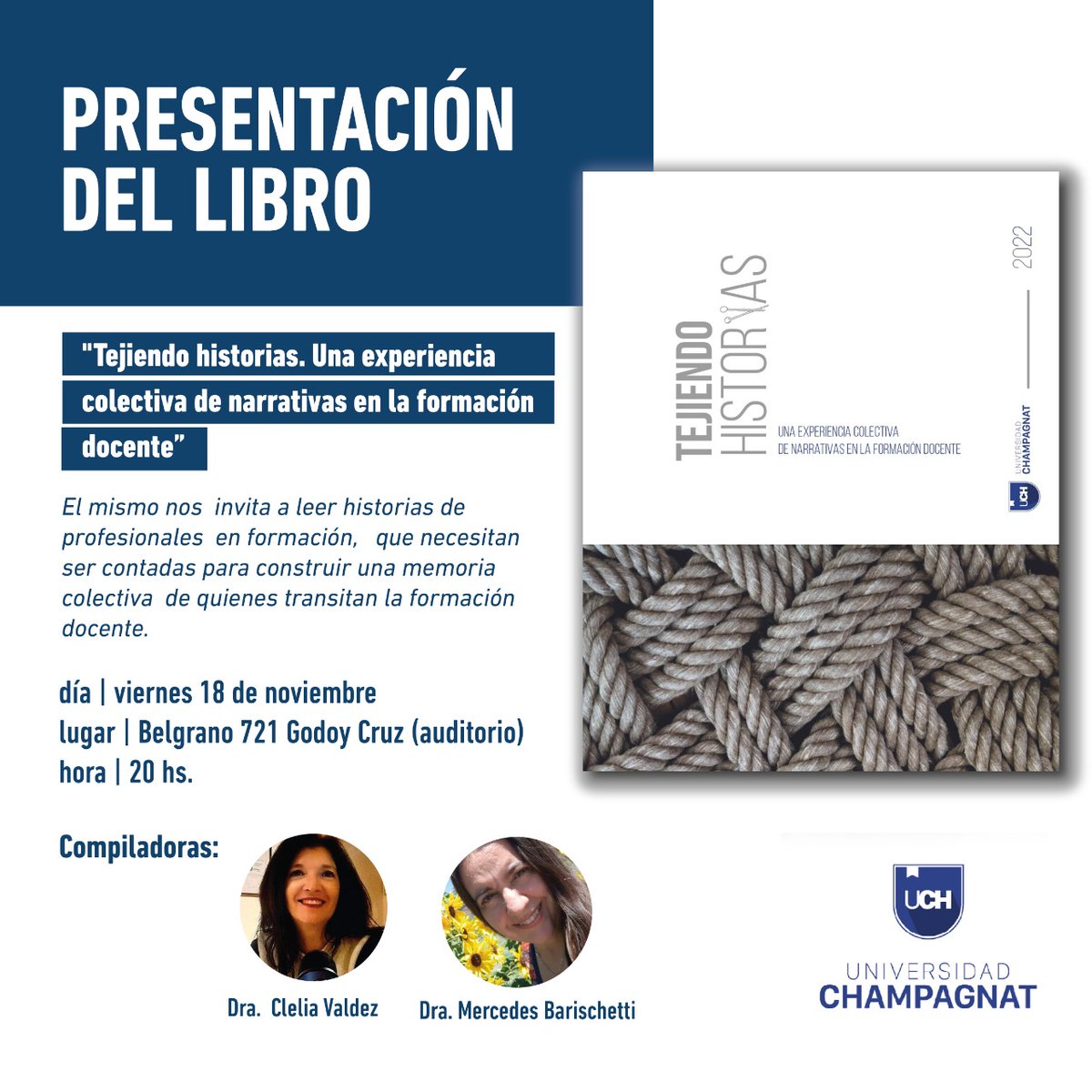ElisaAracena's tweet photo. Presentación del Libro "Tejiendo Historias. Una experiencia colectiva de narrativas en la formación docente" @uchampagnat @docenciadiguch https://t.co/dVfCTlpk0L