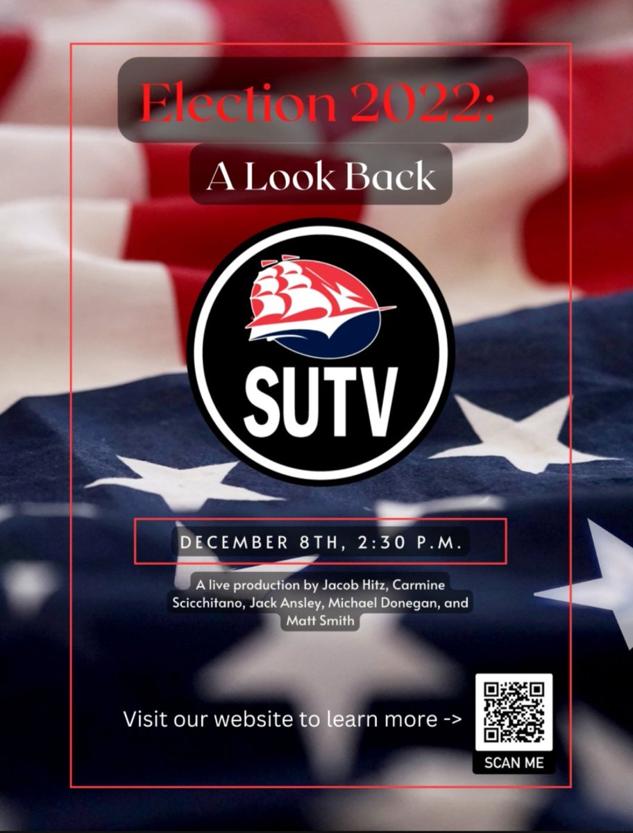 December 8th, 2:30 p.m. <a href="/jackansley0/">Jack Ansley</a>, @jacobhitz_sutv, <a href="/DCScicc/">Carmine Scicchitano</a>, Matt Smith and I present "Election 2022: A Look Back" A special broadcast streaming live on the SUTV Facebook page covering the results of the 2022 midterm elections! #Election2022 #ALookBack