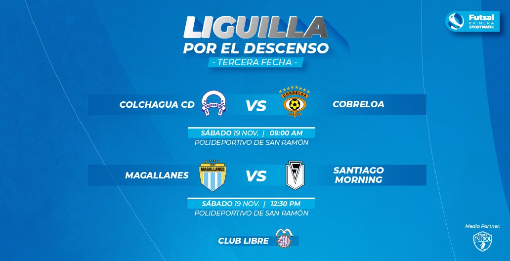 CampeonatoCL's tweet photo. 😎 #LaProgramacion de la tercera fecha de las liguillas del #FutsalPrimeraSportway 🏆 https://t.co/ALqPBihzAC