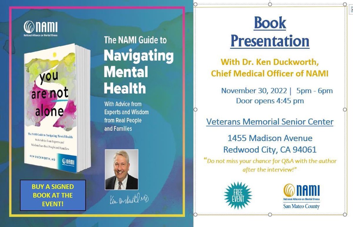 Join NAMI SMC &amp; Ken Duckworth, MD for an exclusive interview and book signing!  This event is free and open to the public.  RSVP’s are appreciated to olivia@namisanmateo.org