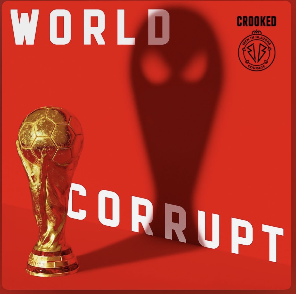 New #Podcast recommendation: #WorldCorrupt from @CrookedMedia looks into the corruption of @FIFAWorldCup and it’s decision to select Qatar to host the #WorldCup2022. This amazing new series is hosted by the @TVietor08 of @PodSaveAmerica and #RogerBennett of @MenInBlazers fame!