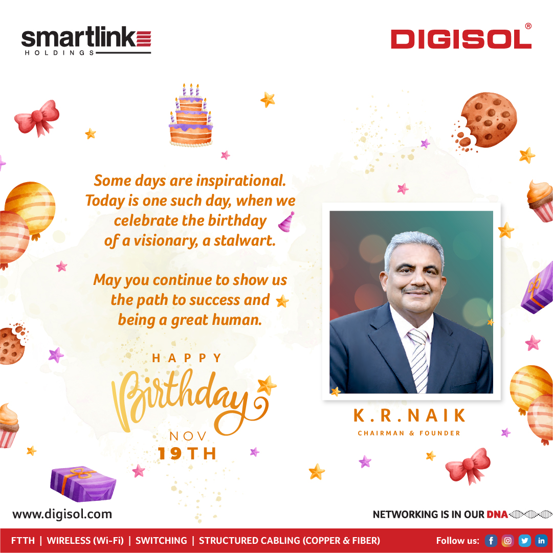 DIGISOL_SNSL's tweet photo. Today is the day when we celebrate the birthday of a visionary a stalwart. Happiest Birthday to our Founder, Mentor, and Visionary Mr. K.R. Naik!

#HappyBirthday #FatherOfITNetworking #Digisol #SmartlinkHoldings https://t.co/LR5TcEUtoP