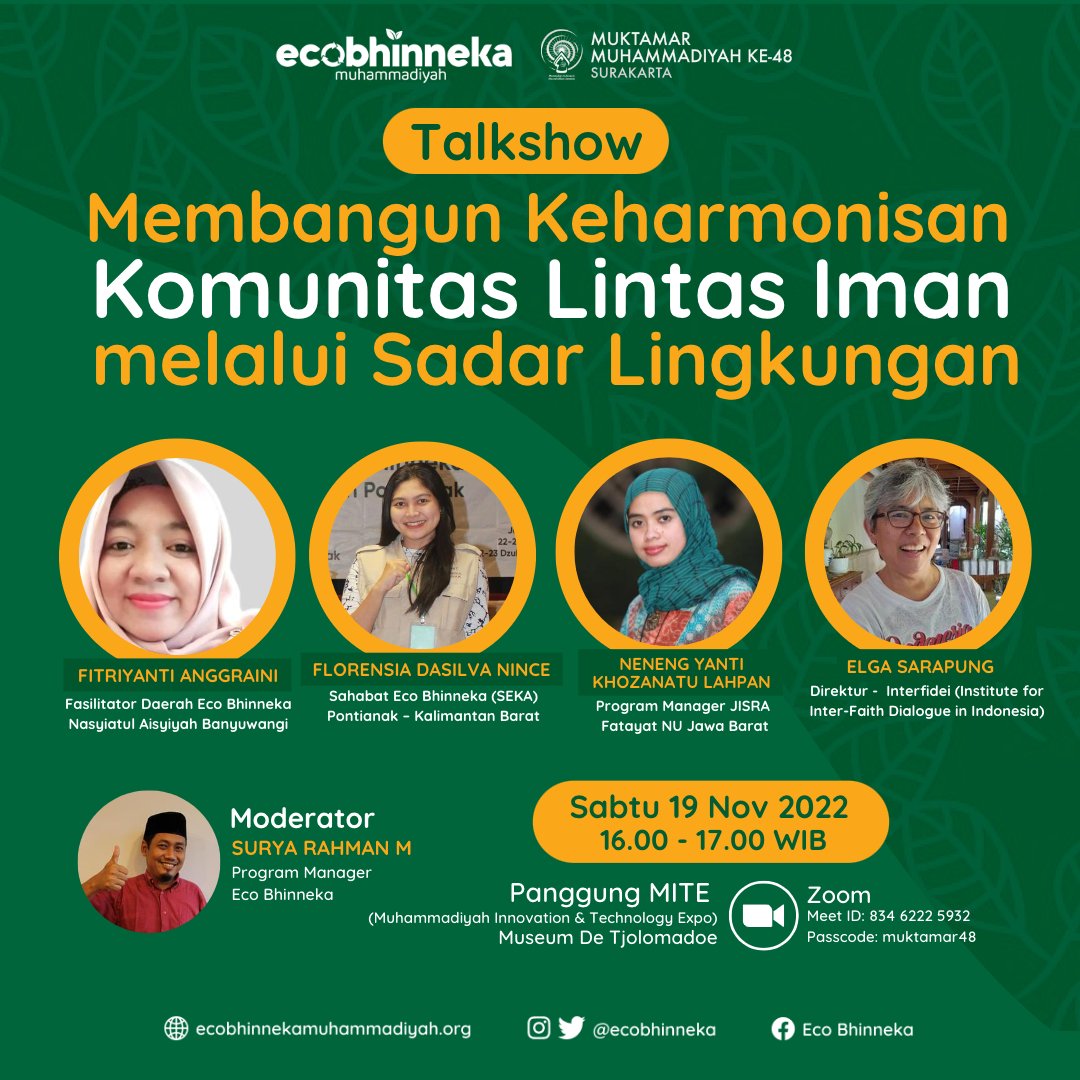 Yuk hadiri acara Talkshow Eco Bhinneka bertajuk “Membangun Keharmonisan Komunitas Lintas Iman melalui Sadar Lingkungan” di Muhammadiyah Innovation and Technology Expo (MITE) Museum De Tjolomadoe, Sabtu (19/11/2022) jam 16.00 – 17.00 WIB. 

ecobhinnekamuhammadiyah.org/id/talkshow-me…

#Muktamar48