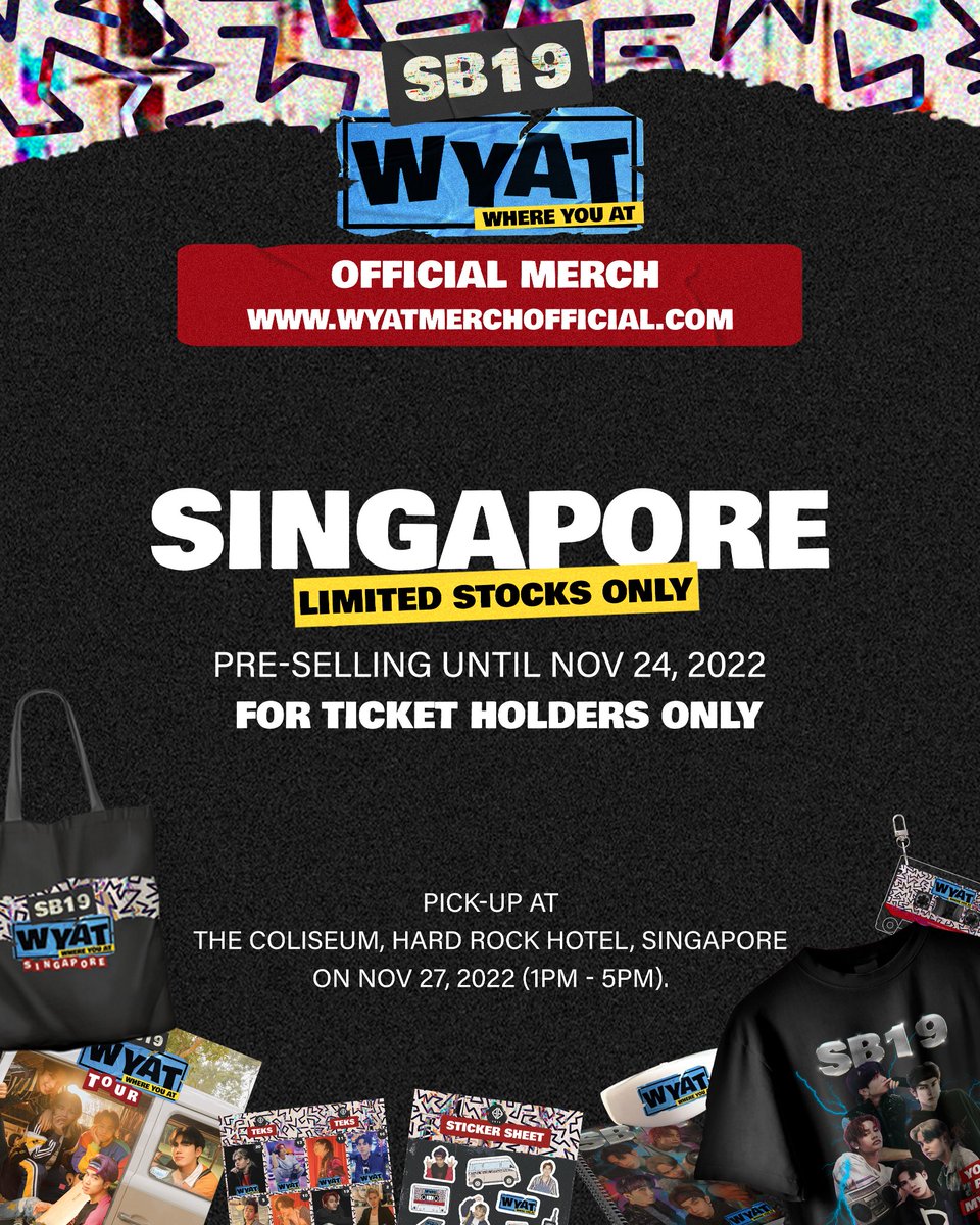 WYAT Merch is coming to Singapore! Pre-order yours now at wyatmerchofficial.com 🤟🏼 Limited stocks only!

🎟 Tickets are also available at sistic.com.sg/events/wyat1122 

See you 💙

#WYAT #WYATTour
#WhereYouAtSB19
#WYATTourSG