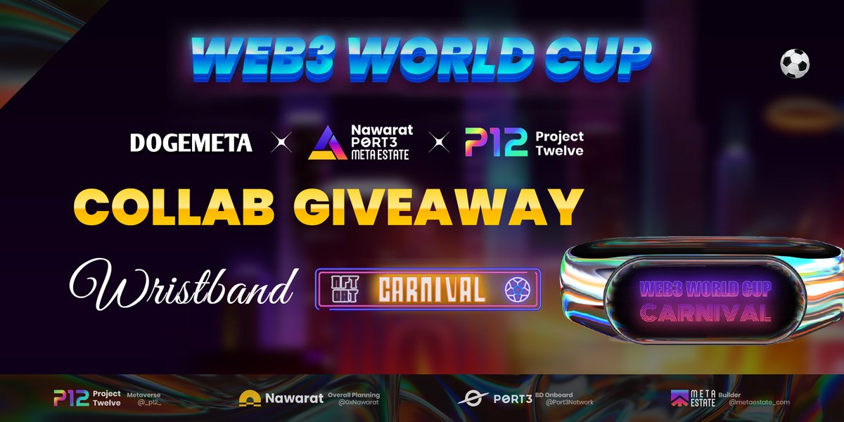 📢#Collab #Giveaway for #Wristband

🎁<a href="/_DogeMeta_/">DogeMeta I Brand Upgrading👨‍💻🐶🐾</a> also prepared 5⃣0⃣0⃣ Funky #WorldCup Badges for you!! #fcfs 🐾

🔗Finish the #SoQuest tasks &amp; JOIN our #Web3 #WorldCup Event⚽️
sograph.xyz/space/dogemeta…

🎯Powered by <a href="/_DogeMeta_/">DogeMeta I Brand Upgrading👨‍💻🐶🐾</a>  <a href="/_p12_/">Project Twelve</a>  @0xNawarat  <a href="/metaestate_com/">MetaEstate</a>  <a href="/Port3Network/">Port3 Network</a>