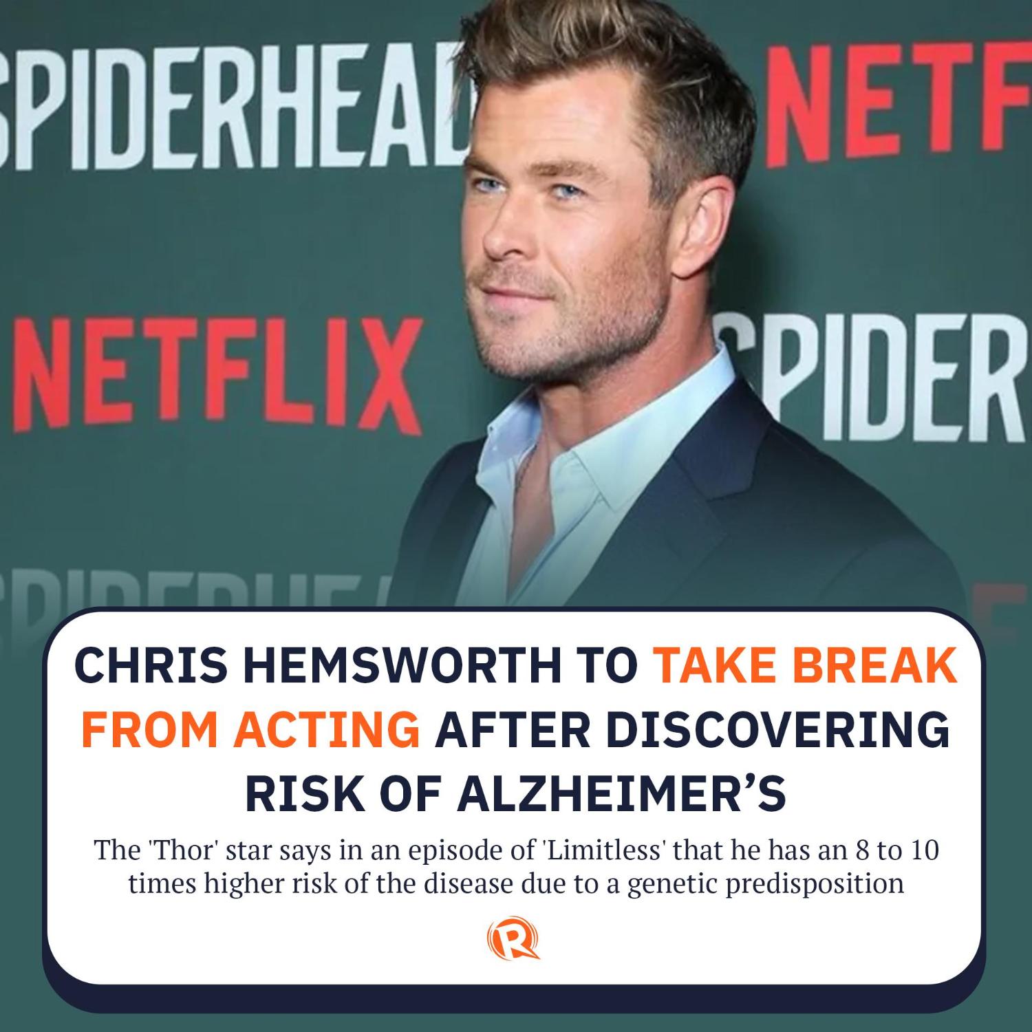 Chris Hemsworth to Take Break Due to Risk of Alzheimer's