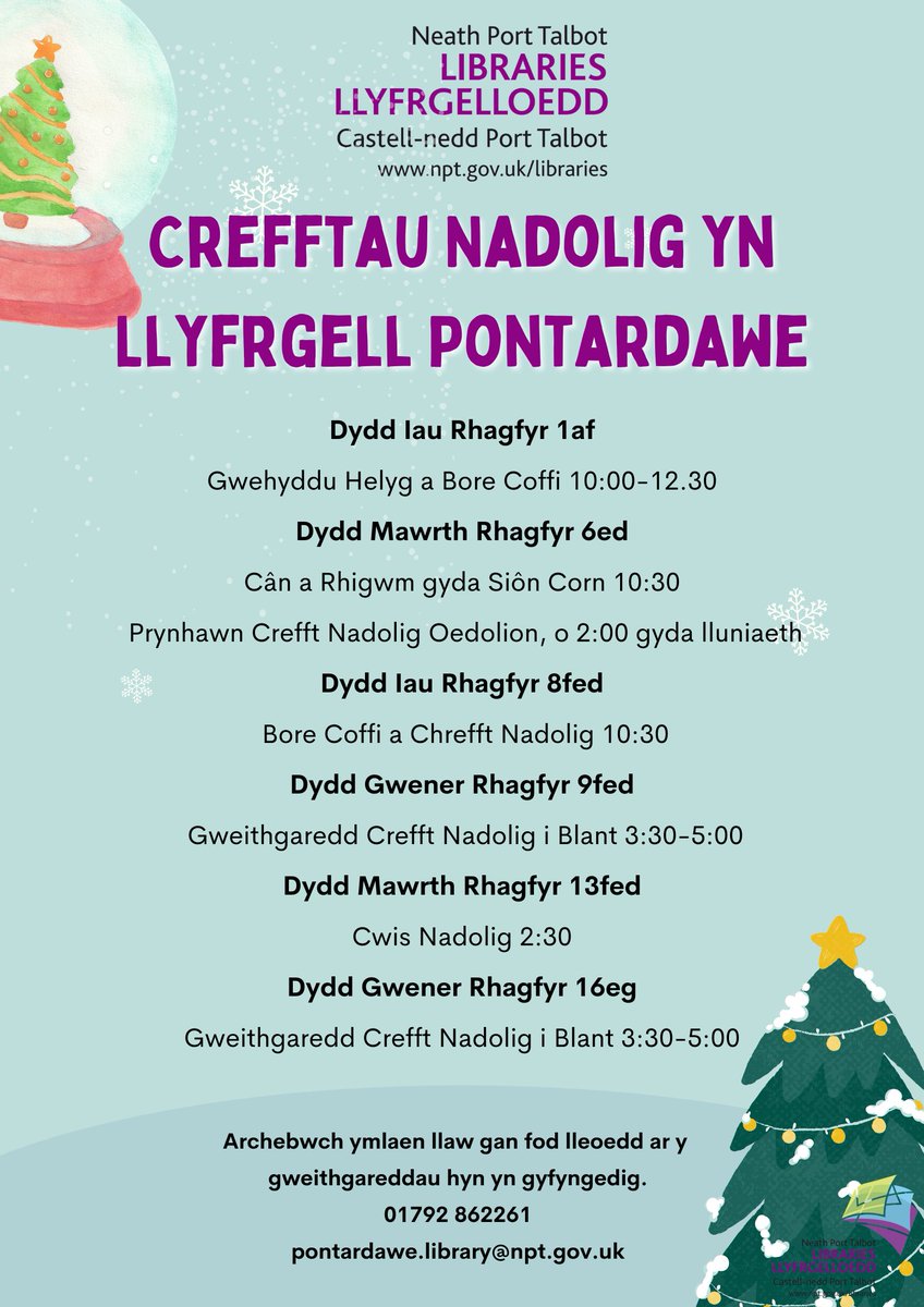 Nadolig yn @pontylibrary Archebwch ymlaen llaw gan fod lleoedd ar y gweithgareddau hyn yn gyfyngedig 01792 862261 pontardawe.library@npt.gov.uk