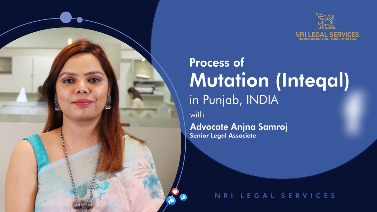 NRILegal's tweet photo. Information about the process of #Mutation (Inteqal) in #Punjab, India is explained by our Senior Legal Associate from #NRILegalServices, Advocate Anjna Samroj. Watch the video for complete insight - https://t.co/n3T5OAG1pv
#Inteqal #TransferofOwnership #India #NRIs #LegalAdvice https://t.co/3oTQxOTJSL