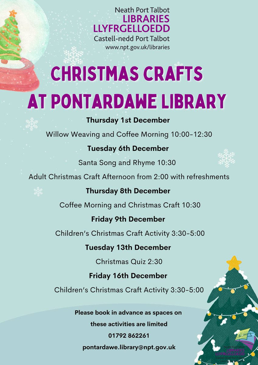 Christmas at @pontylibrary Please book in advance as spaces on these activities are limited. 01792 862261 pontardawe.library@npt.gov.uk