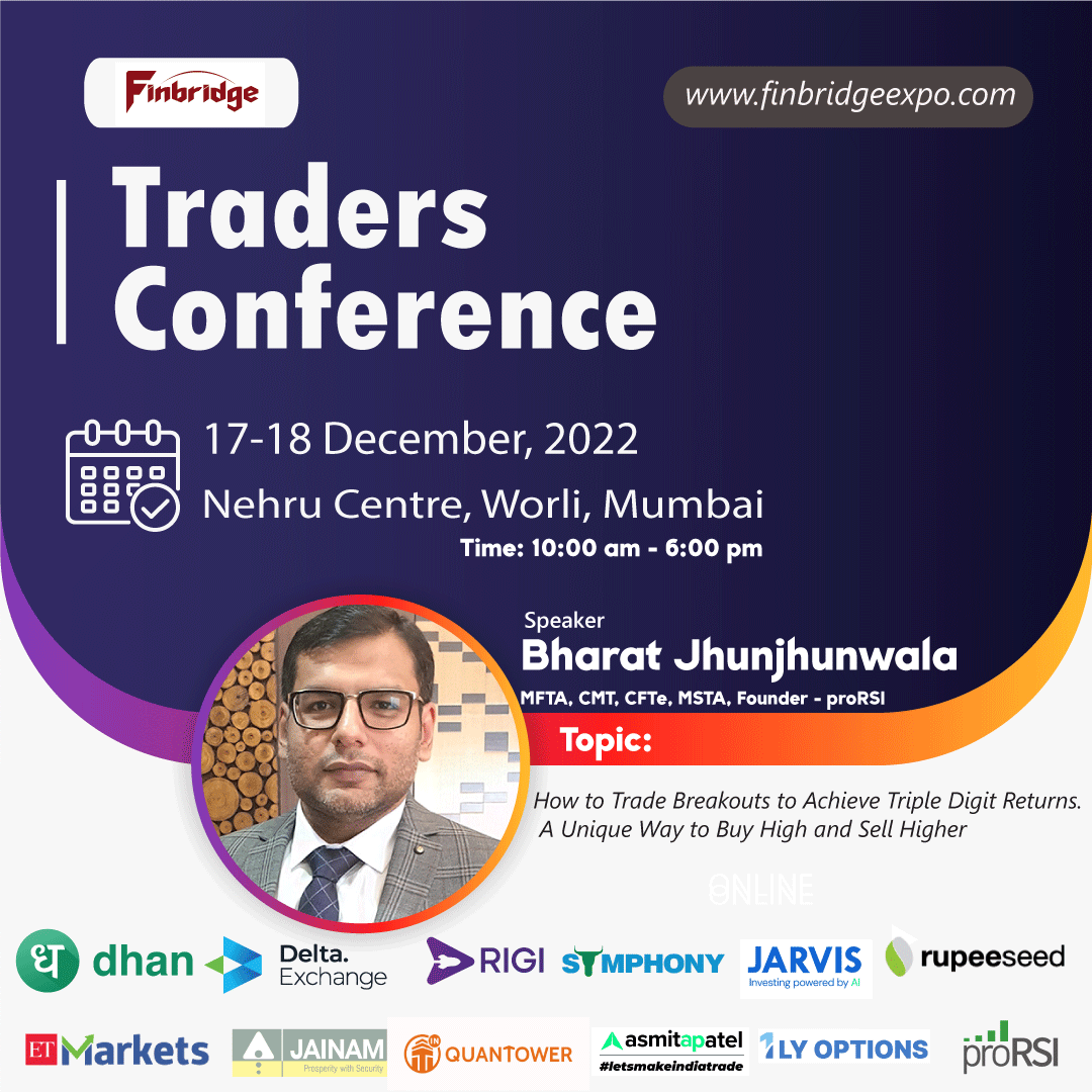 FinbridgeExpo's tweet photo. Bharat Jhunjhunwala,MFTA,CMT,MSTA, CFTe will be speaking at #TradersConference 2022. He will be presenting on "How to Trade Breakouts to Achieve Triple Digit Returns. A Unique Way to Buy High and Sell Higher." #Date: 17-18 December.
☑️https://t.co/0qiAaBIIt2
(@jhunjhunwala_b) https://t.co/kYyPu4EXwy