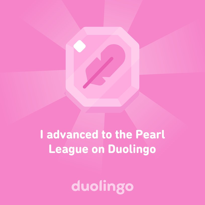 raregem214's tweet photo. I advanced to the Pearl League on Duolingo https://t.co/v4UPSmUPWl