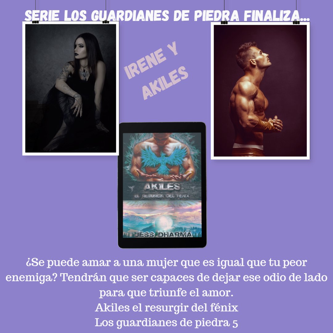 JessDharma's tweet photo. Saga los guardianes de piedra: Libro 5 Akiles el resurgir del fénix
¿Qué no darías por salvar a la gente que amas? ¿La familia es la de sangre o la que tú eliges?
Sigue las publicaciones para conocer que ocurre.
https://t.co/a5JXfYSiy4 https://t.co/IfO0wtyJ7k