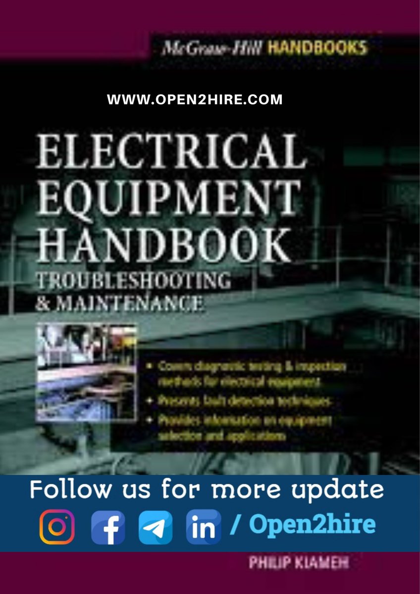 Open2Hire's tweet image. Electrical Equipment Handbook
Download PDF:  lnkd.in/gHrzy_VW

 #engineeringnotes #oilandgas #electrical #mechanical #HVAC #electronics #system #automobile #engineering #robotics #engineeringbooks