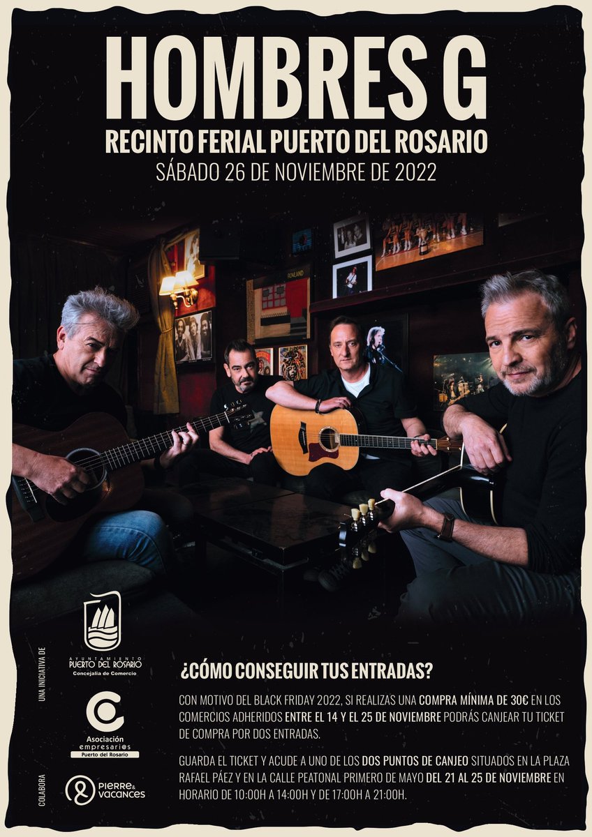 El próximo Sábado 26 de noviembre,  <a href="/HombresG/">Hombres G Oficial</a> estarán en Puerto del Rosario, Fuerteventura dando un conciertazo. <a href="/PuertoRosario/">Ayuntamiento de Puerto del Rosario</a>

Más información para conseguir entradas aquí 👇 
puertodelrosario.org/la-nueva-campa…

#HombresG 
#Canarias