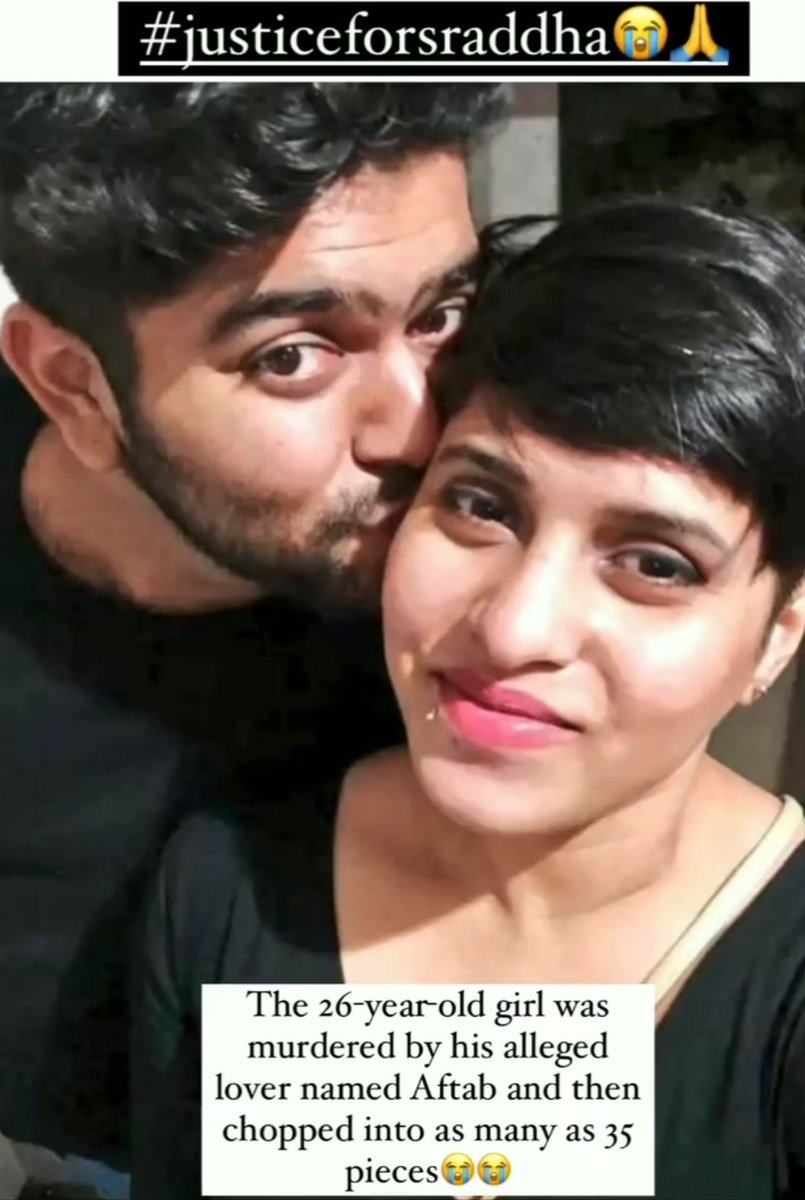 Sk_adventure_'s tweet photo. Aaftab is accused of strangling his live-in partner Shraddha Walkar to death and chopping her body into 35 pieces. MUMBAI: A team of Delhi Police team has reached Vasai, Palghar area of Maharashtra to investigate the sensational Shraddha Walkar murder case. https://t.co/SlILhqbdh1