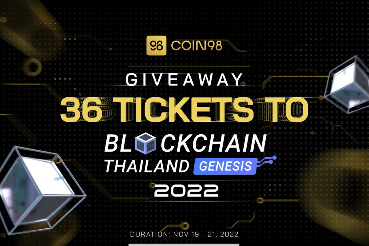 The Coin98 team will be on #BlockchainThailandGenesis2022 from Nov 26 - 27!

Come and chat with us 🤗

Can't find a ticket? Get FREE 36 event tickets for the luckiest people.

How to get:
✅ Rt this post
✅ Tag 3 friends

Hurry up! Seize your chance to #RoadtoWeb3 🚀