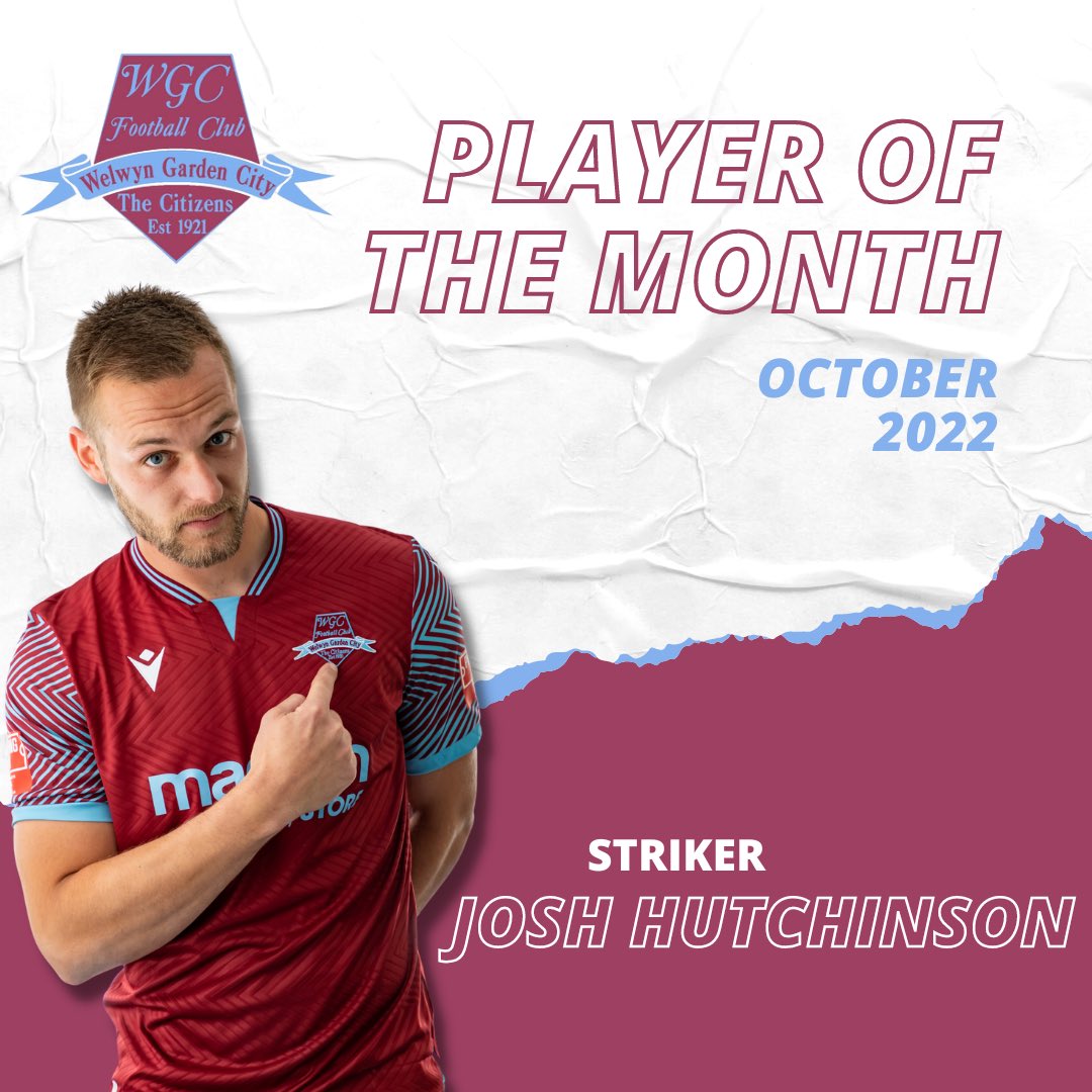 Welwyn Garden City FC (@wgcfc) on Twitter photo Congratulations to player of the month Josh Hutchinson.
Josh scored 6 goals in 6 games in the month of October and has been a key feature in Mitchell’s side.
Well deserved <a href="/Joshhutch9/">Joshua Hutchinson</a> 👏 Congratulations to player of the month Josh Hutchinson.
Josh scored 6 goals in 6 games in the month of October and has been a key feature in Mitchell’s side.
Well deserved <a href="/Joshhutch9/">Joshua Hutchinson</a> 👏