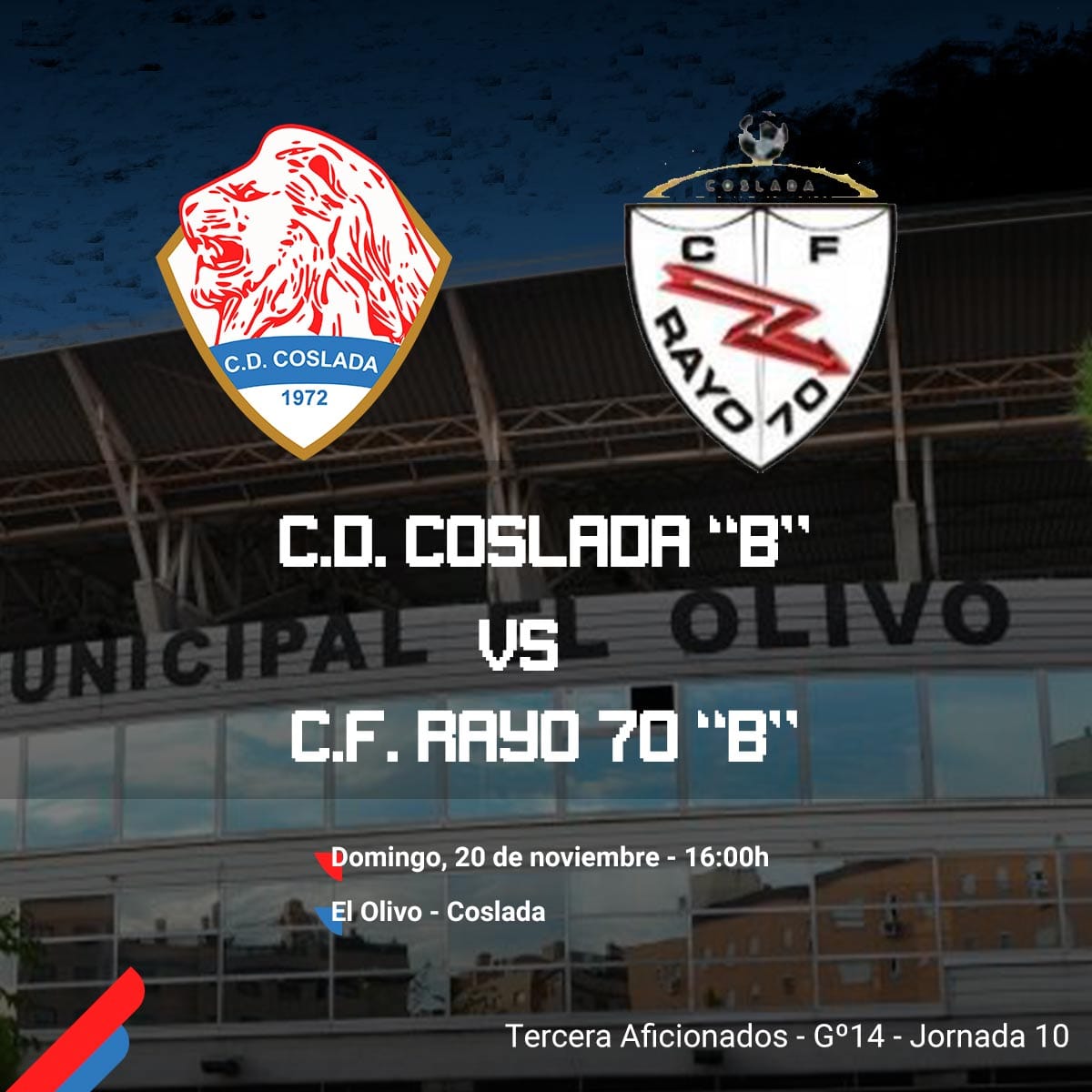 AMATEUR "B" | Los 🦁🦁🦁 de <a href="/yorkemister/">Jorge Fraile Arroyo</a> reciben mañana a uno de los favoritos al ascenso al que tratarán de ponérselo muy difícil en un nuevo derbi.

🏆 TERCERA AFICIONADOS GRUPO 1️⃣4️⃣
🗓 JORNADA 1️⃣0️⃣
📅 20-11-2022
🆚 CF Rayo - 70 "B"
⌚️ 16:00h
🏟 El Olivo 

#VamosCoslada 💪🏻❤️