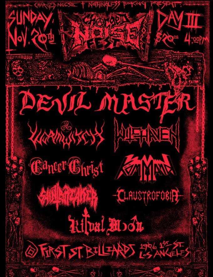 Sunday we invade LA for day 3 of Charged Noise Fest!

#ChargedNoiseFest #blackthrash #heavymetal #thrashmetal #festival #dbeats #blastbeats #riffs #devilmaster #wormwitch #witchaven #cancerchrist #Kömmand #saintbreaker #claustrofobia #ritualmoon #moshpit #Fuckshitup