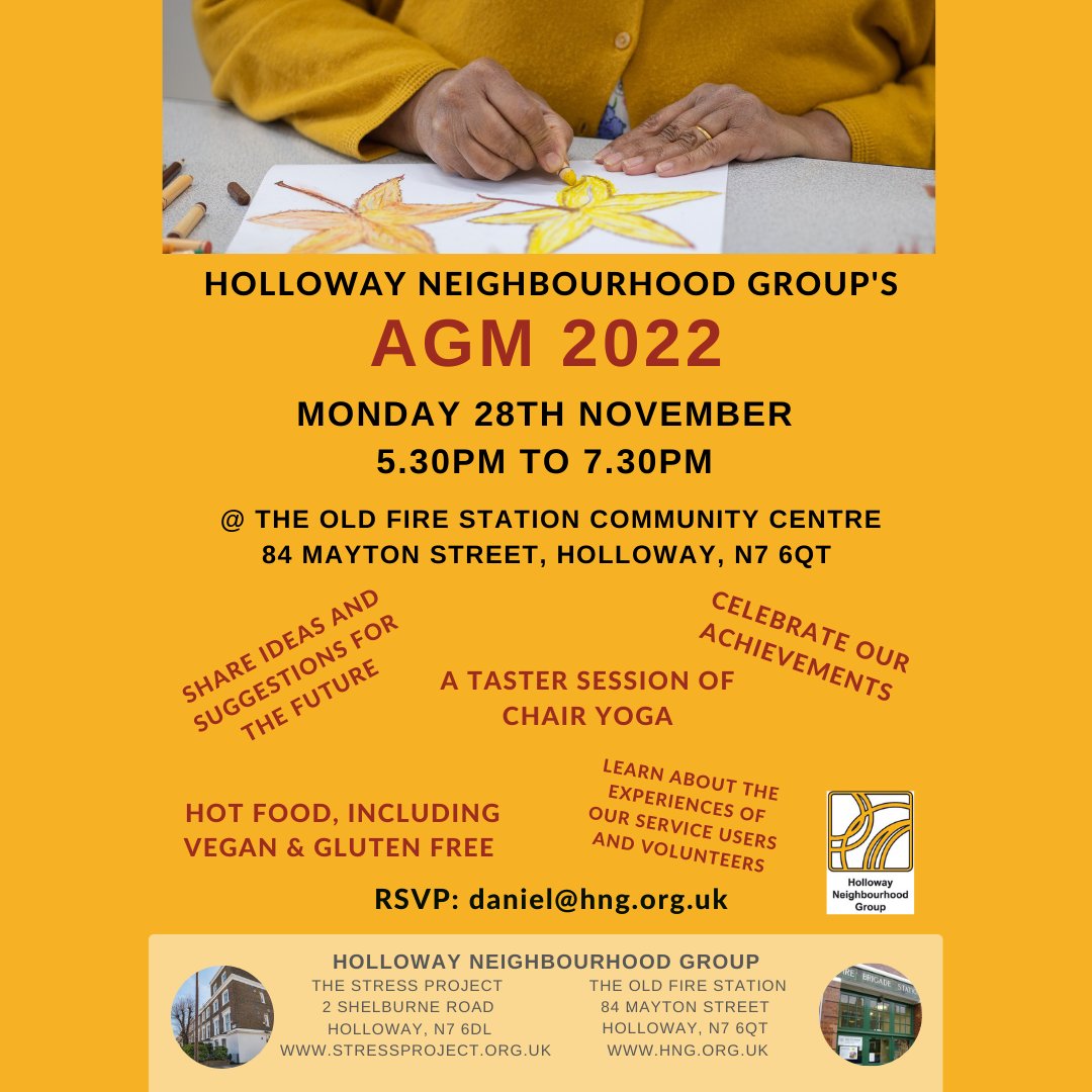 Our AGM is on Monday 28 November 2022.

The meeting will be held at the Old Fire Station Community Centre, 84 Mayton Street, N7 6QT, from 5.30pm to 7.30pm.
 
If you’d like to attend, please RSVP to Daniel@hng.org.uk
