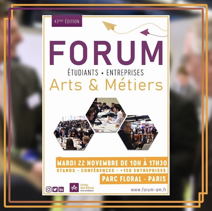 ✨Venez rencontrez nos entreprises partenaires et nos étudiants !

Le Forum Arts et Métiers est de retour pour sa 43ème édition qui aura lieu en présentiel au parc Floral à Paris le 22 novembre 2022 de 9h00 et 17h30 🔥

📲 Plus d'informations : forum-am.fr
10 sem