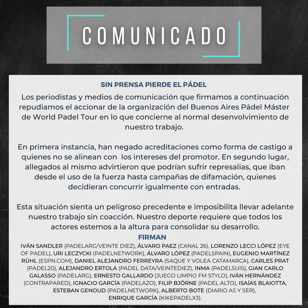 VeinteDiez's tweet photo. Periodistas especializados en pádel nos manifestamos en rechazo al accionar de la organización del Buenos Aires Pádel Máster en relación a la prensa. #Padel #PrensaLibre @ppa_padel
@WorldPadelTour

El comunicado 👇 https://t.co/h74ZlbaMOc