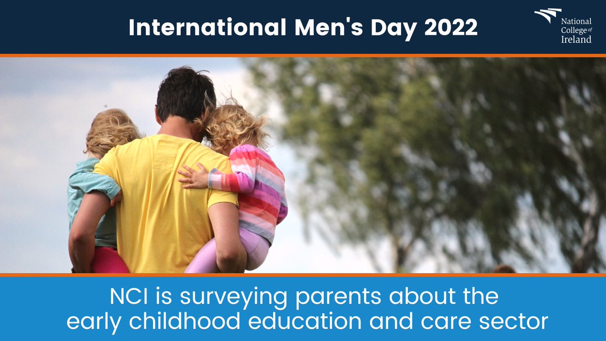 #IMD2022 - why are there so few men working in Early Childhood Education &amp; Care? NCI is asking parents of little ones to please complete this survey: bit.ly/3hGabv6 - this research was interrupted by Covid, we're proud to be back on track to encourage more men into #ECEC