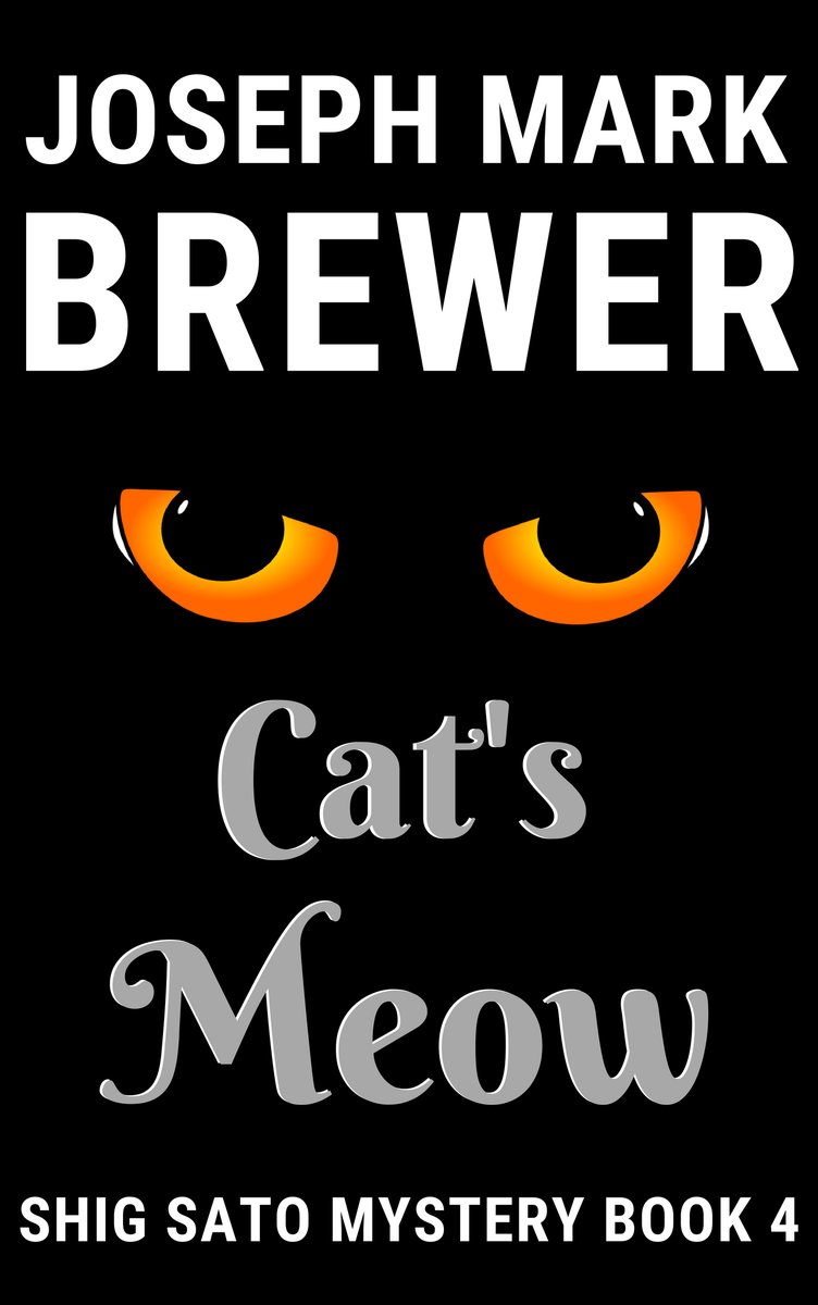 JoeBrewer1's tweet photo. Why does Tokyo's latest serial killer seem so familiar? A favor for a friend propels Shig Sato to confront an unforgettable case &amp; leads him to a shocking surprise. Cat's Meow. Read the first chapter.https://t.co/7T1m4VxS51 #IARTG #IAN1 https://t.co/BJaXEwWTZB