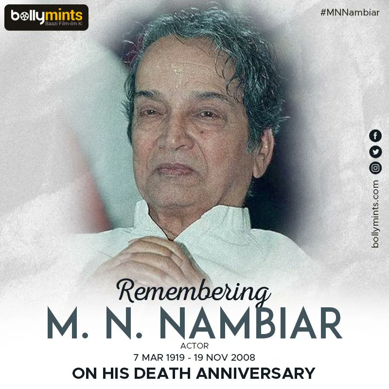 Remembering #Actor #MNNambiar on his death anniversary !