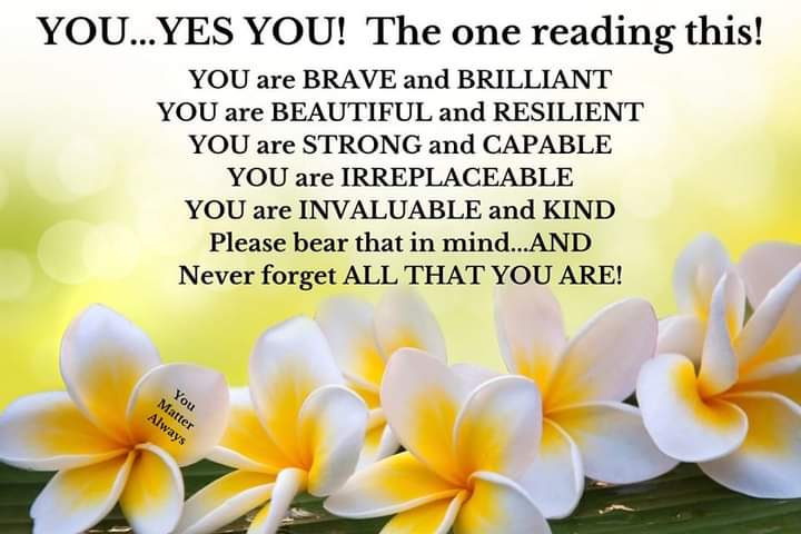 SuzieYMA's tweet photo. Hello you gorgeous humans, it's #straighttalkingSaturday and this one if for YOU...YES YOU! The one reading this 💜💜💜 #YouMatterAlways #WonderfulYou #BeautifulYou #BraveYou #CapableYou #IrreplaceableYou #PerfectlyImperfectYou #whoyouarematters https://t.co/Vu8fBxaFAt