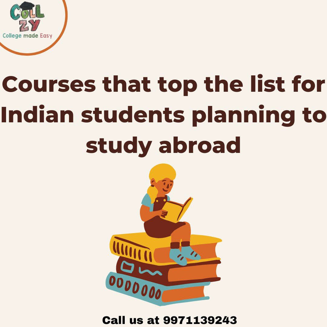CollzyEdu's tweet photo. Courses that top the list for Indian students planning to study abroad
1. Healthcare
2. Climatology &amp; Energy Management
3. Business Studies

If you want expert guidance on college admissions in India or abroad, get in touch with us! Call us at +91-99711 39243 

#collzy #ielts https://t.co/SM5JmrOkV1