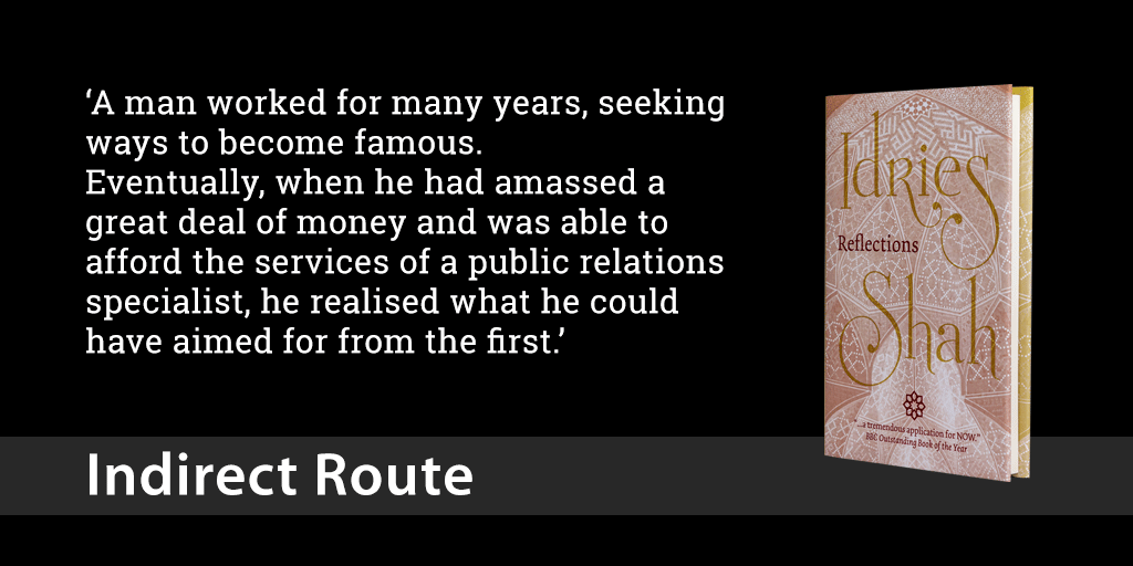 IdriesShah's tweet photo. Indirect Route from Reflections by Idries Shah
#reflections #idriesshah #sufiwisdom #sufism #metaphysics #traditionalpsychology #cognitivestorytelling #easternwisdom #reflectonlife #indirectroute #becomefamous #famous #prspecialist https://t.co/unSRSwSwvC